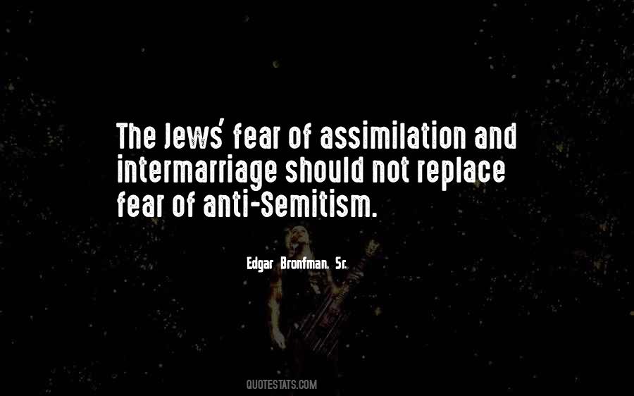 Anti Semitism Quotes #965401