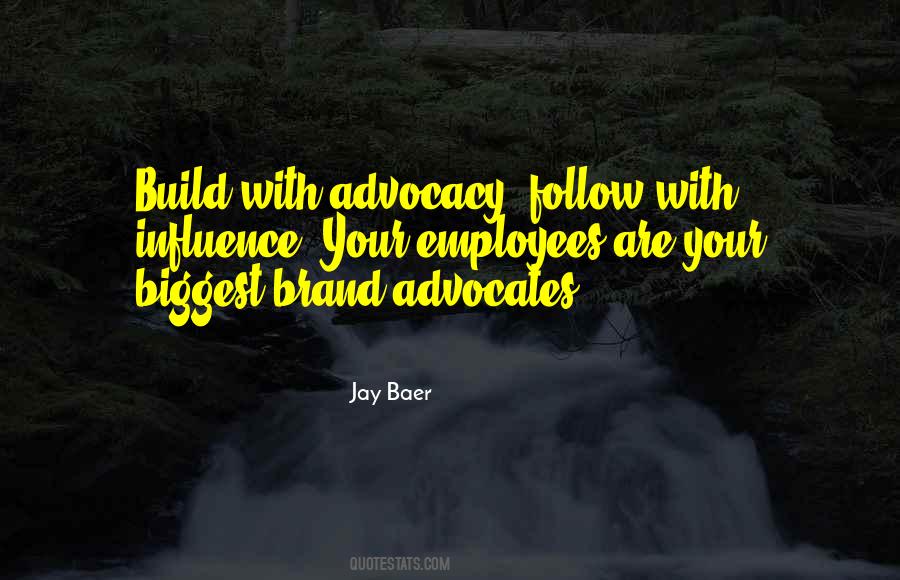 Quotes About Advocacy #1719613