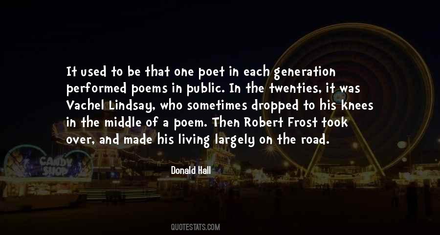 Quotes About Roadway #34324