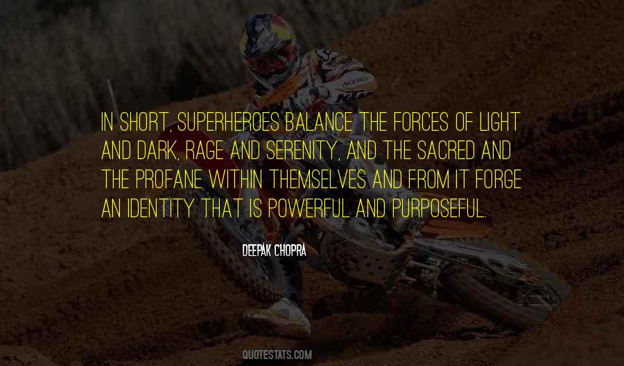 Forces Of Quotes #1394884