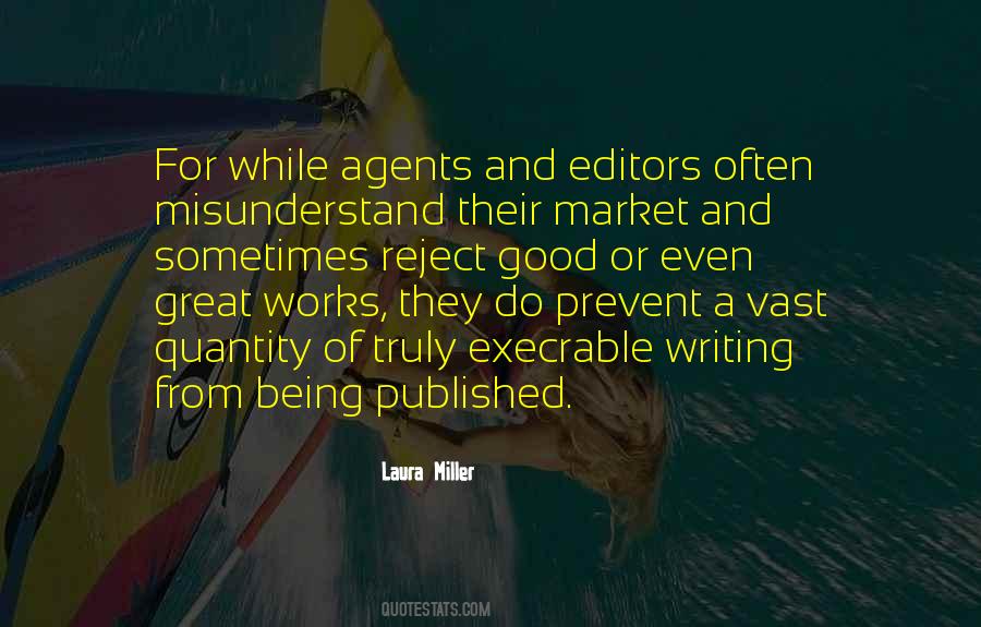 Quotes About Good Editors #1226948