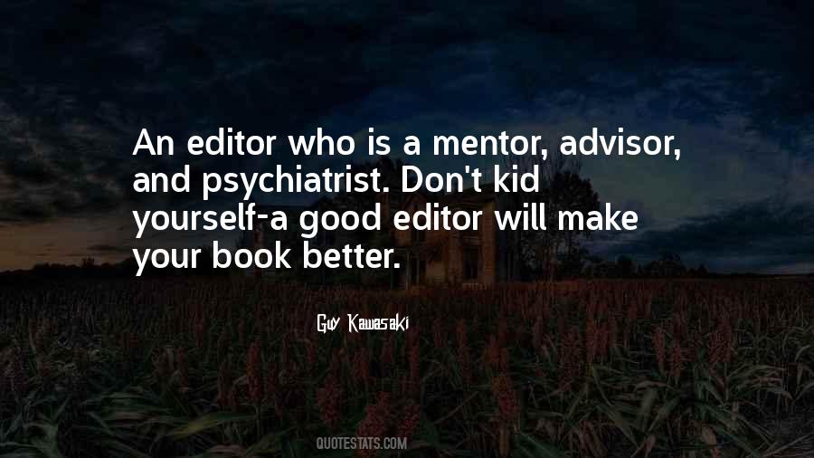 Quotes About Good Editors #237011