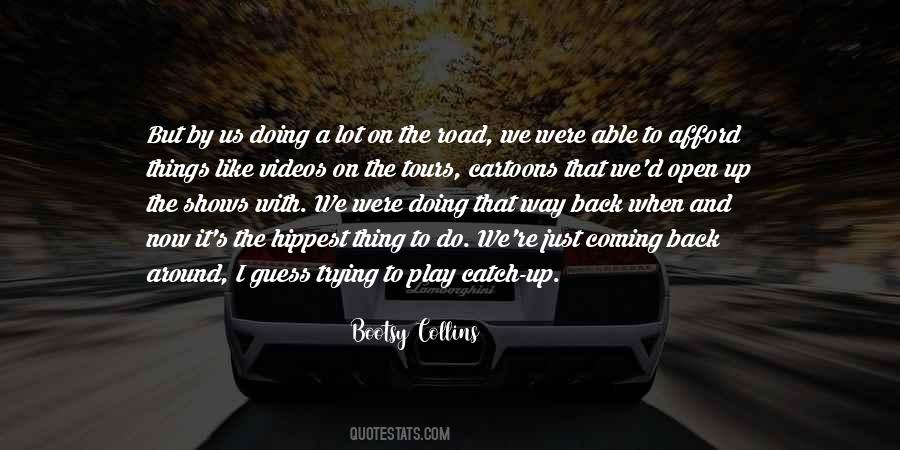 Quotes About Videos #1222127