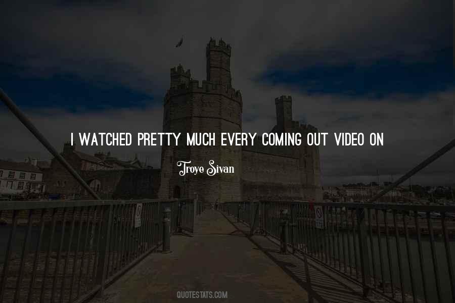 Quotes About Videos #1375855