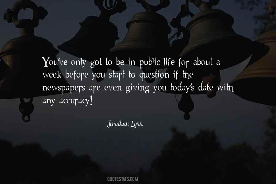 Quotes About Journalism Life #1590686