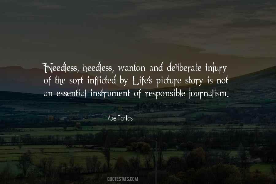 Quotes About Journalism Life #160128
