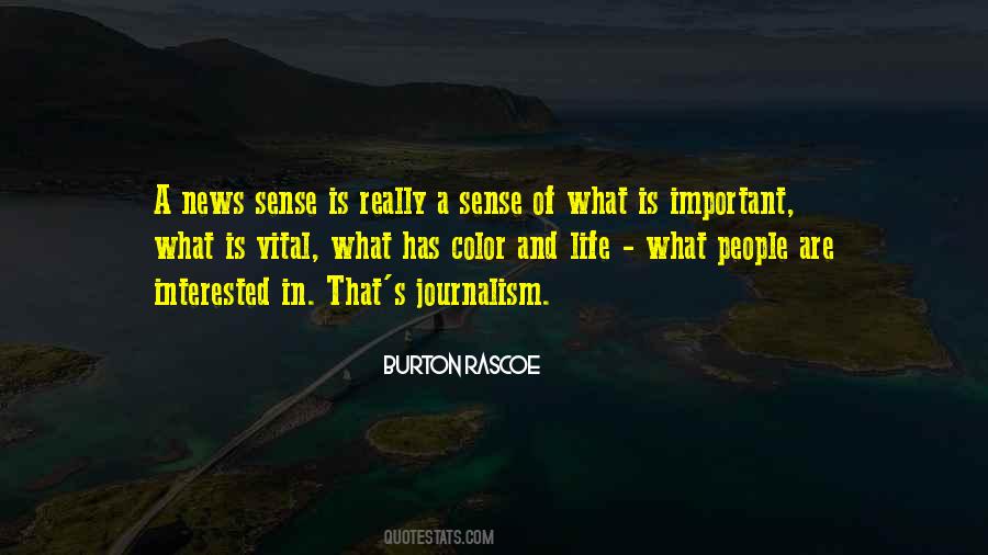 Quotes About Journalism Life #814441