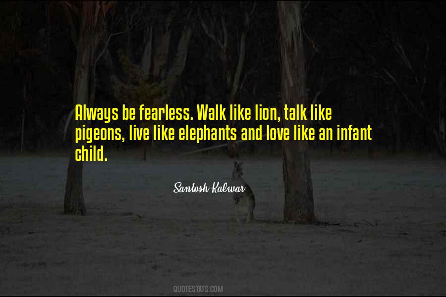 Quotes About Fearless Love #330187