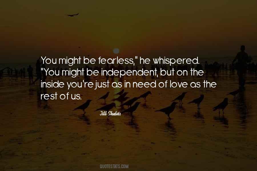 Quotes About Fearless Love #611154