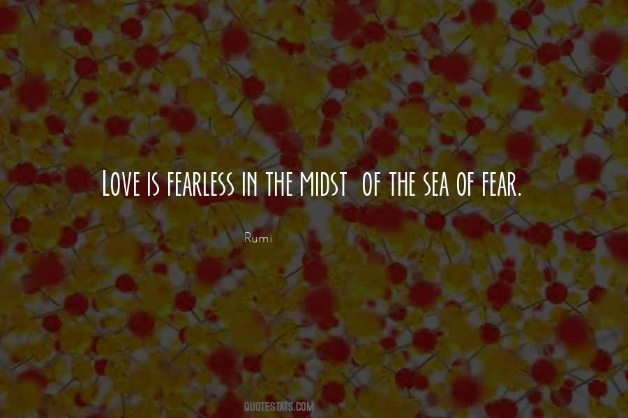 Quotes About Fearless Love #965972