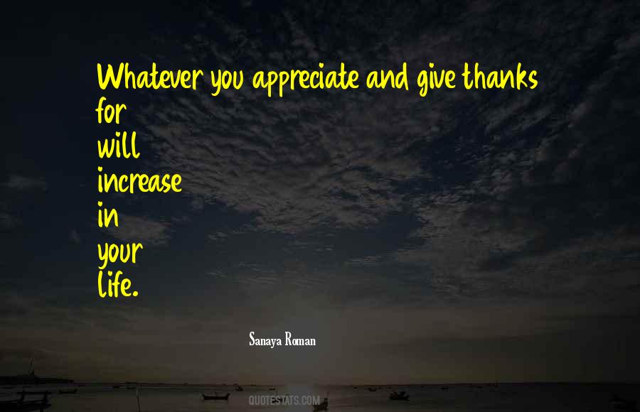 Quotes About Appreciate Your Life #807784