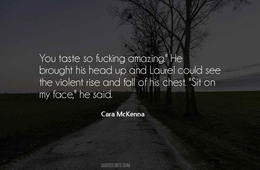 You Taste Quotes #1643157