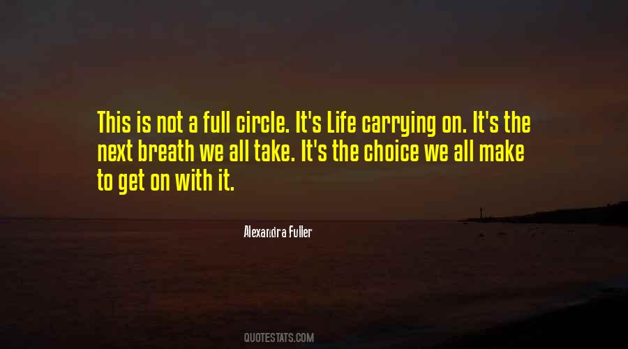 Quotes About Full Circle #1145253