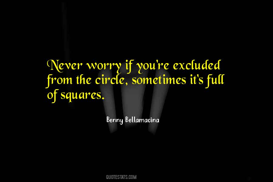 Quotes About Full Circle #296779