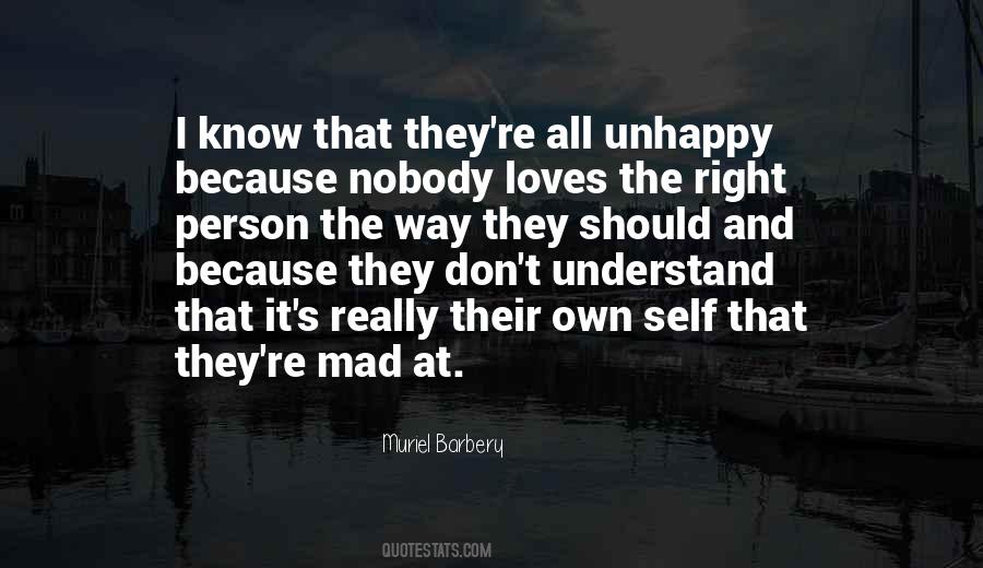 Quotes About Nobody Loves Me #1423320