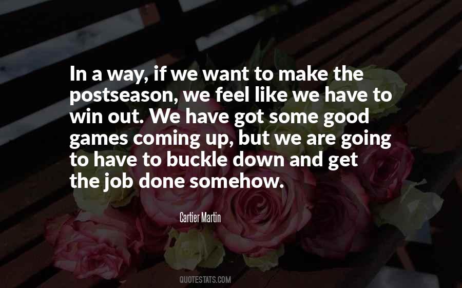 Out To Win Quotes #494884
