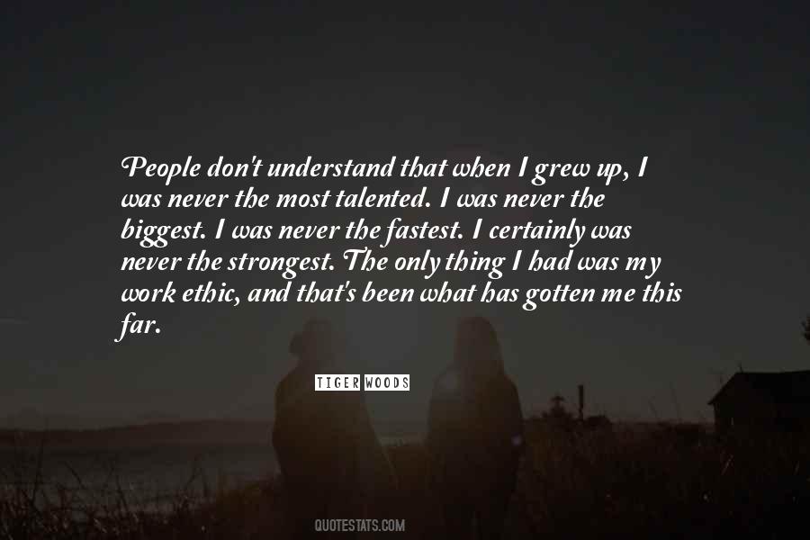 Strongest People Quotes #1679033