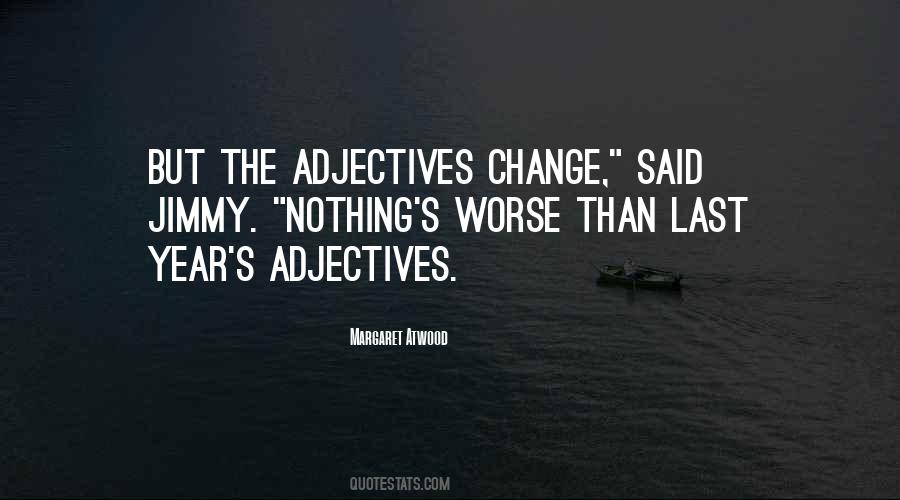 Adjectives For Quotes #700066