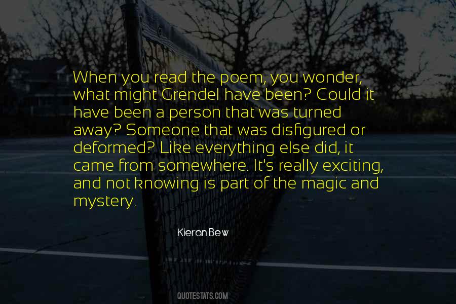 Quotes About Mystery And Magic #1276541