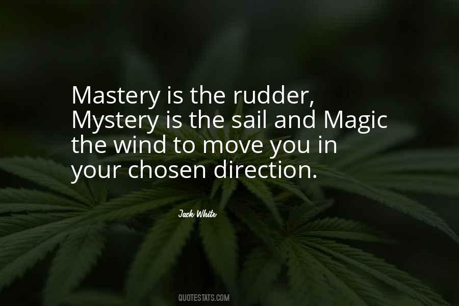 Quotes About Mystery And Magic #613440