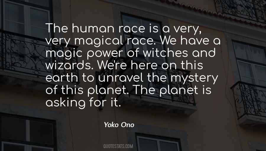 Quotes About Mystery And Magic #657916
