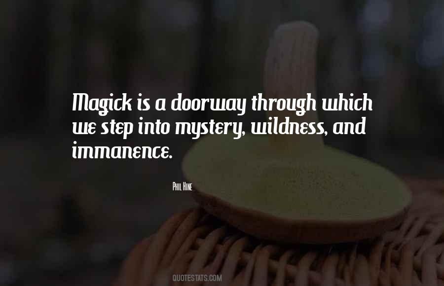 Quotes About Mystery And Magic #720432