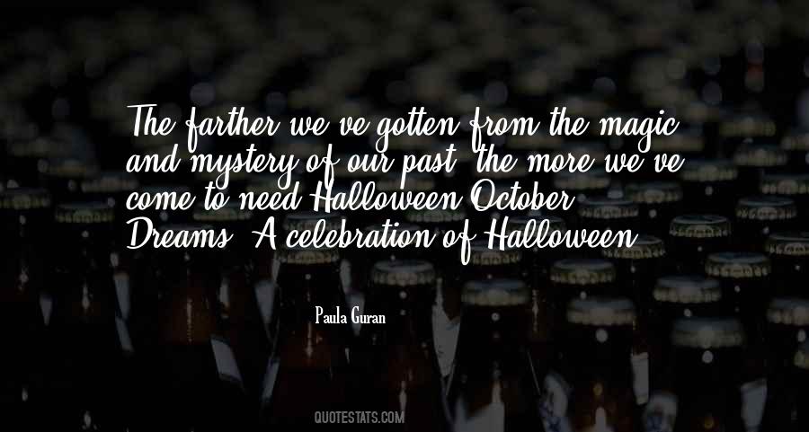 Quotes About Mystery And Magic #899588