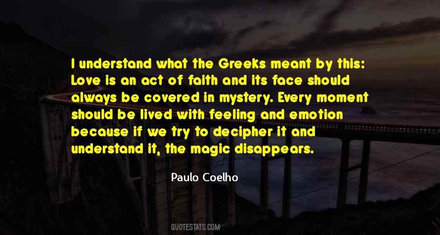 Quotes About Mystery And Magic #983151