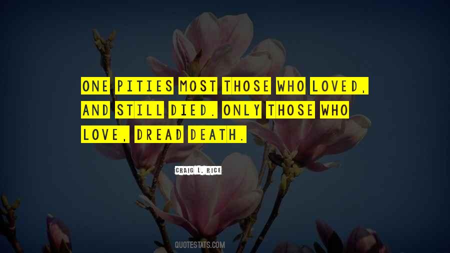 Quotes About Pity Love #601376