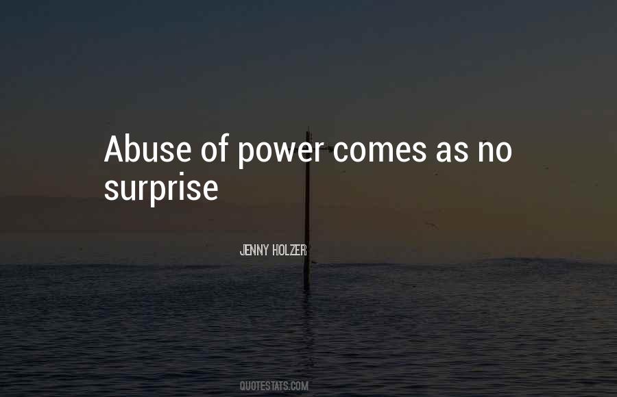 Quotes About Abuse Of Power #145036