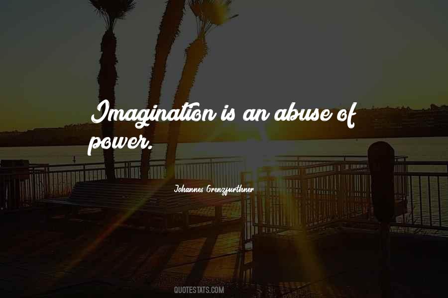 Quotes About Abuse Of Power #345938