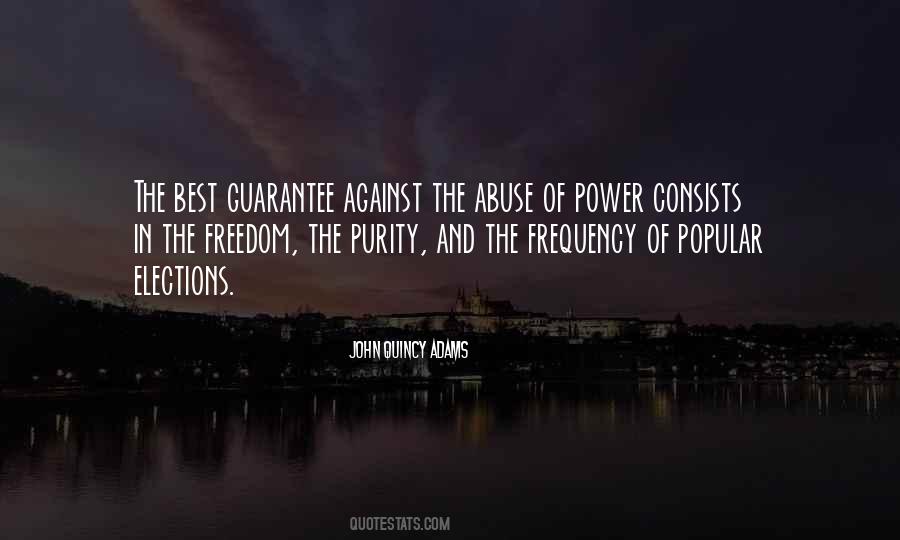 Quotes About Abuse Of Power #393156