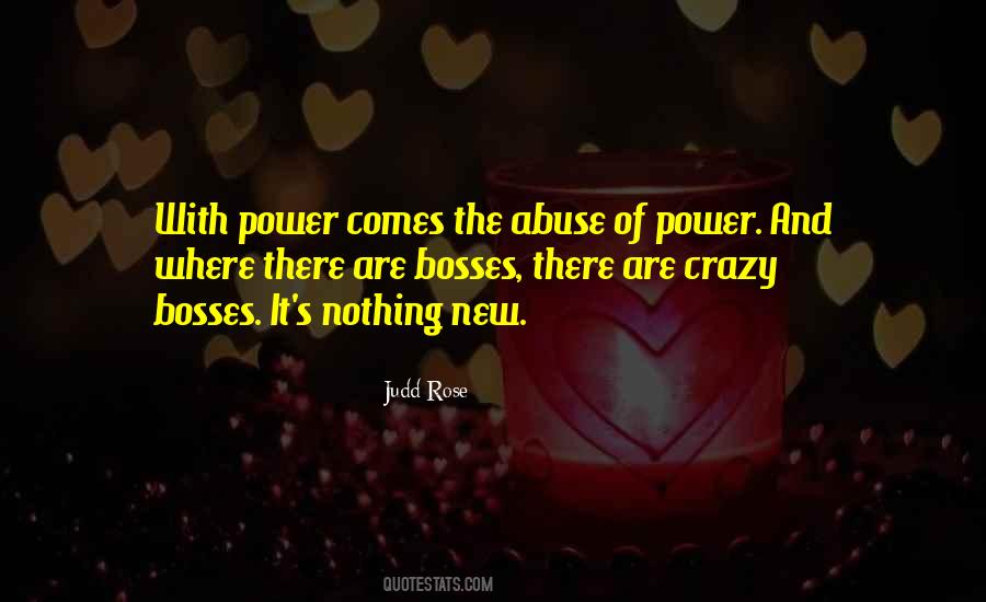 Quotes About Abuse Of Power #44475