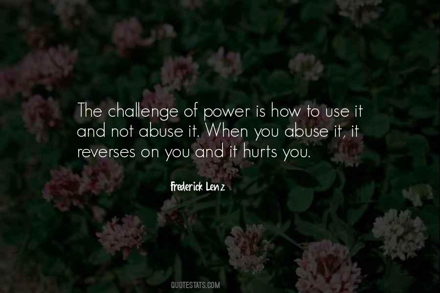 Quotes About Abuse Of Power #448712