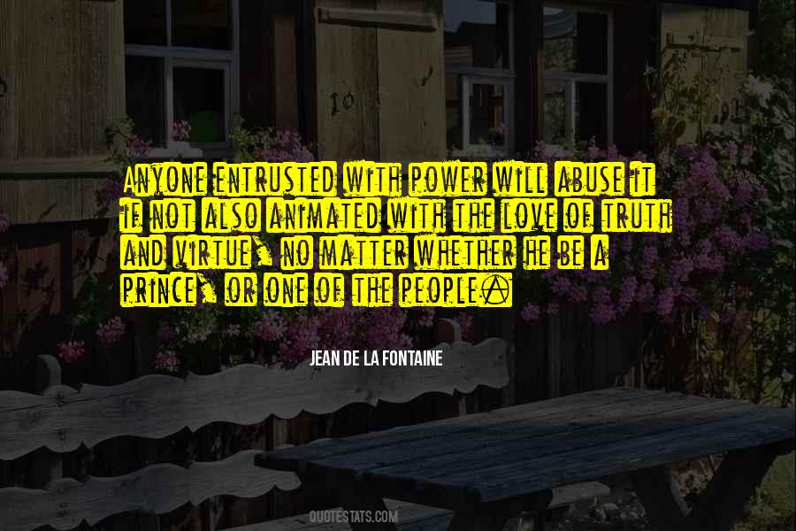 Quotes About Abuse Of Power #726325