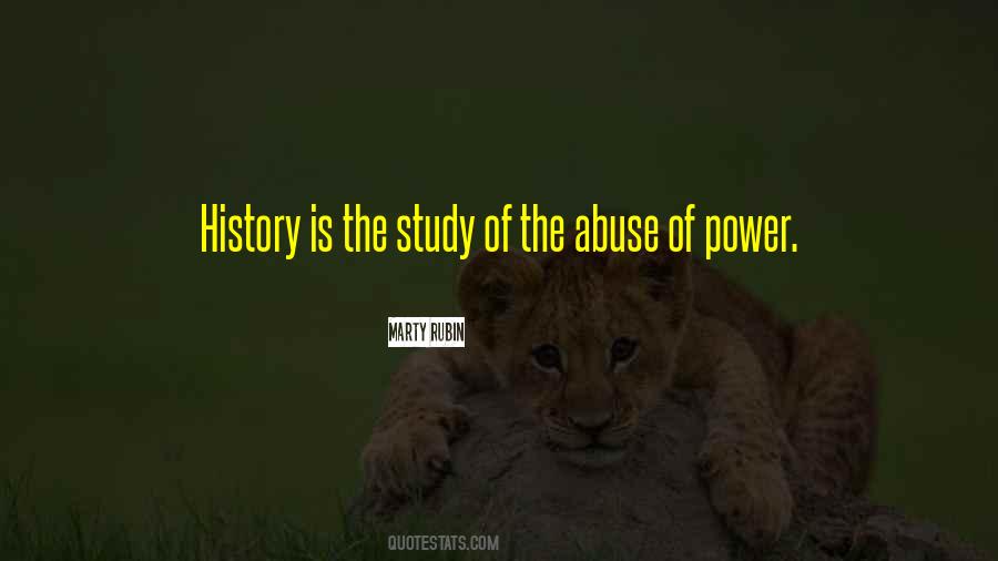 Quotes About Abuse Of Power #996041