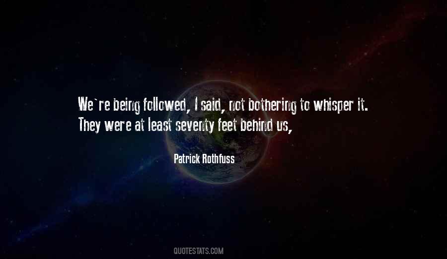 Quotes About Not Bothering Me #178012