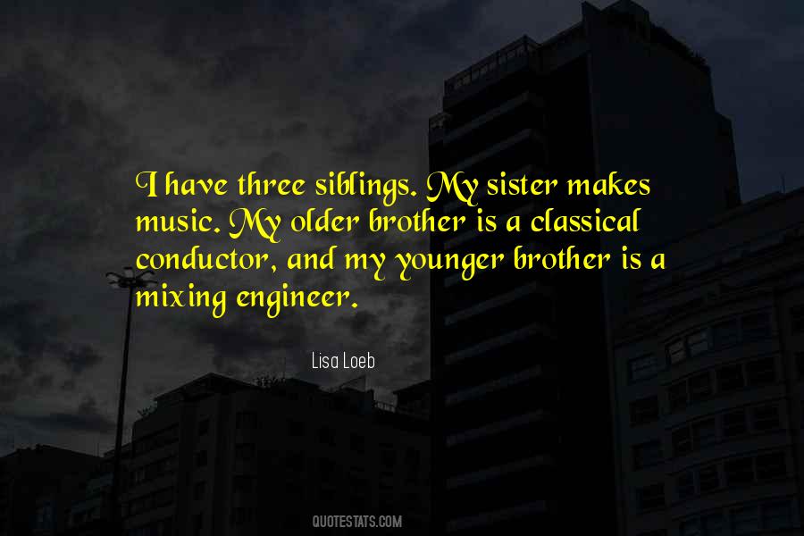 Quotes About My Younger Sister #1665120