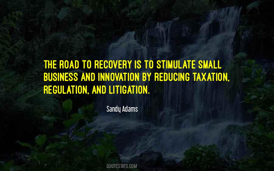 Quotes About Road To Recovery #507277