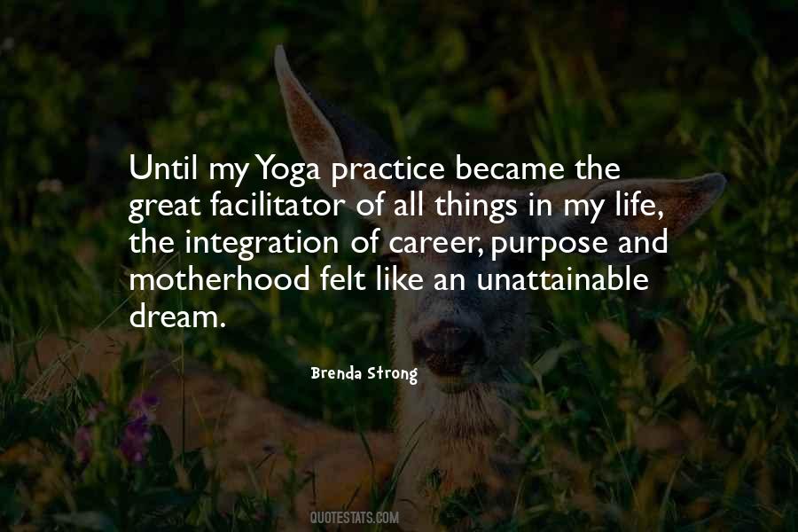 Quotes About Yoga Practice #431869