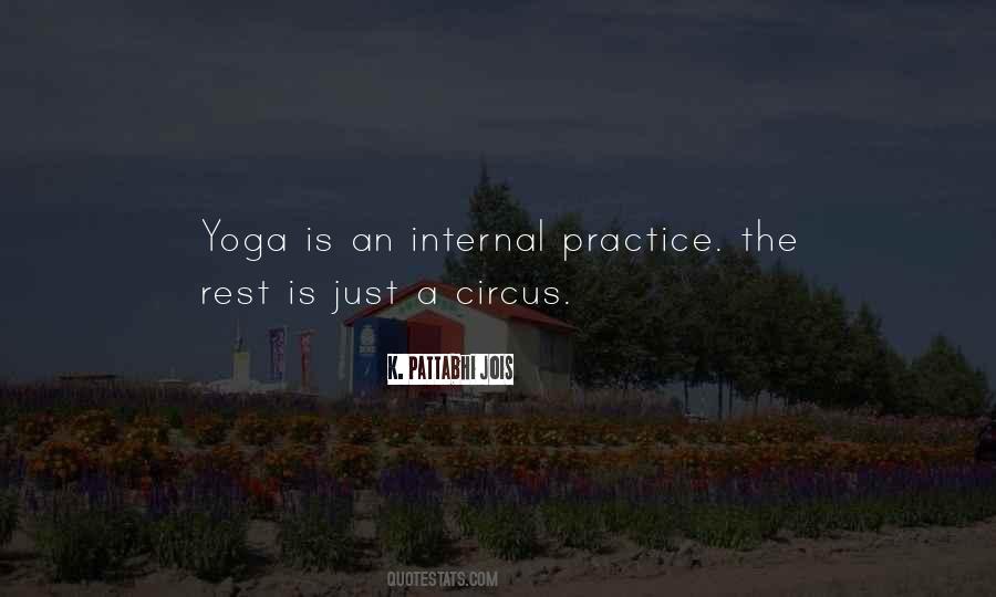 Quotes About Yoga Practice #81727