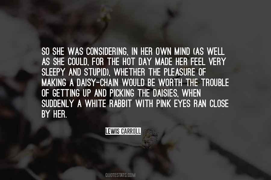White And Pink Quotes #1649663