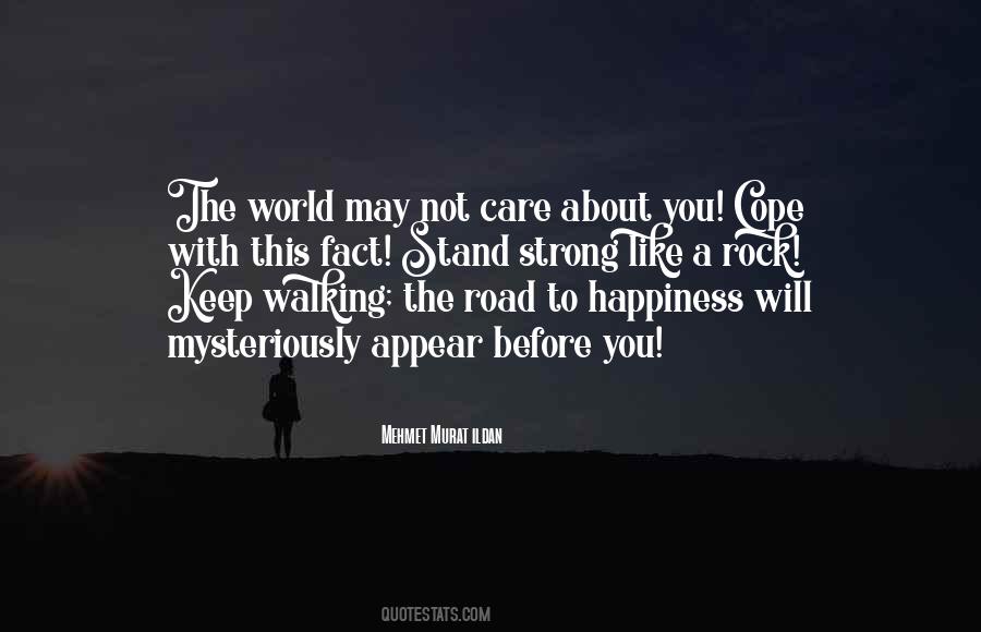 Quotes About Road To Happiness #1591321