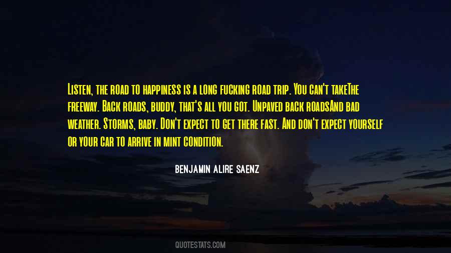 Quotes About Road To Happiness #497858