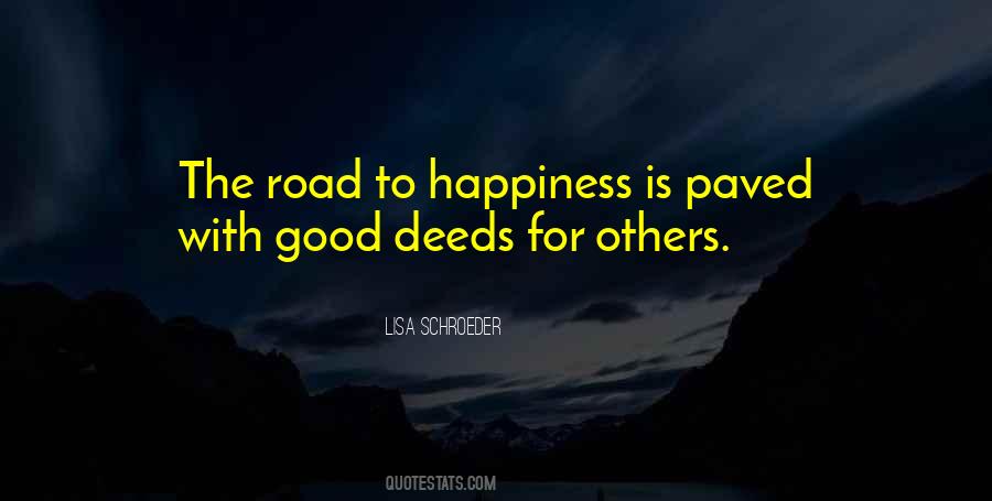 Quotes About Road To Happiness #915472