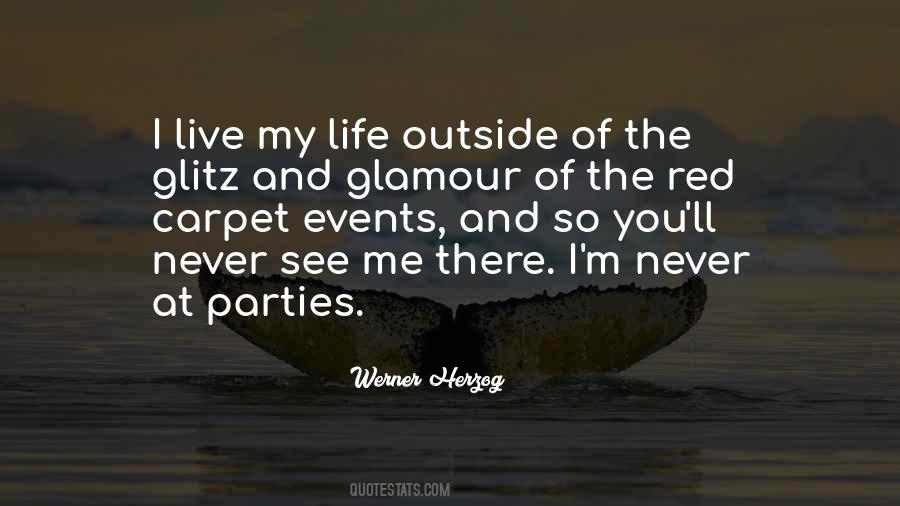 Quotes About Glitz And Glamour #901209