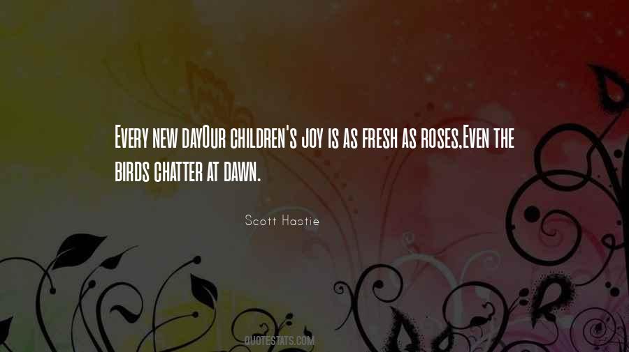 Quotes About New Dawn #155554