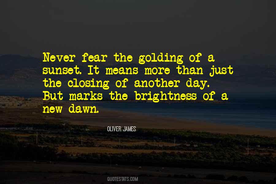 Quotes About New Dawn #1613057