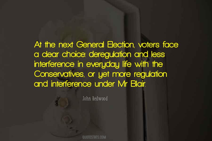 Quotes About The General Election #1395752