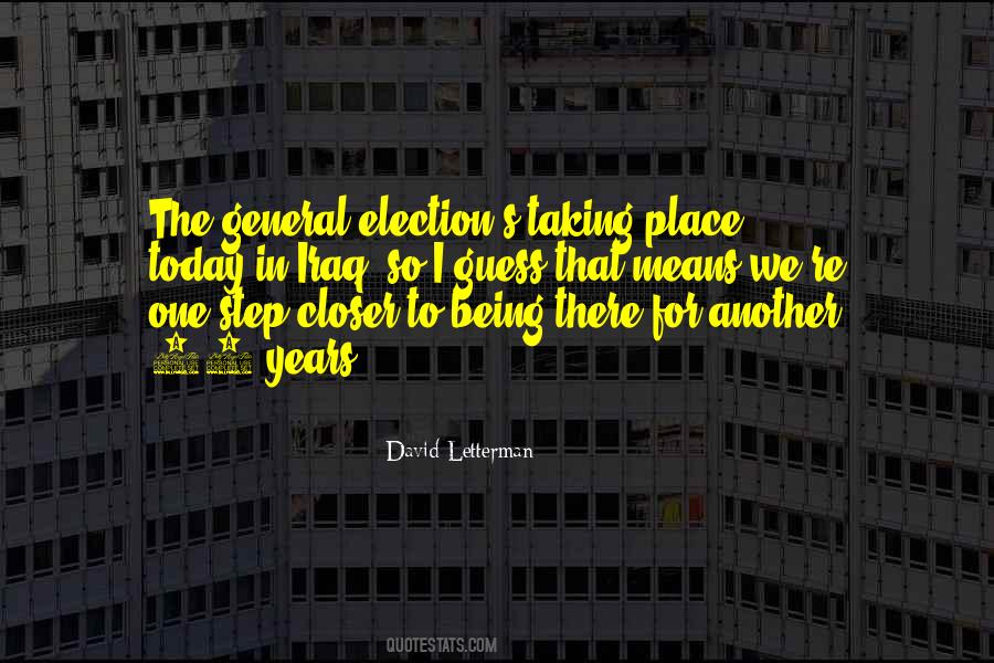 Quotes About The General Election #1790960